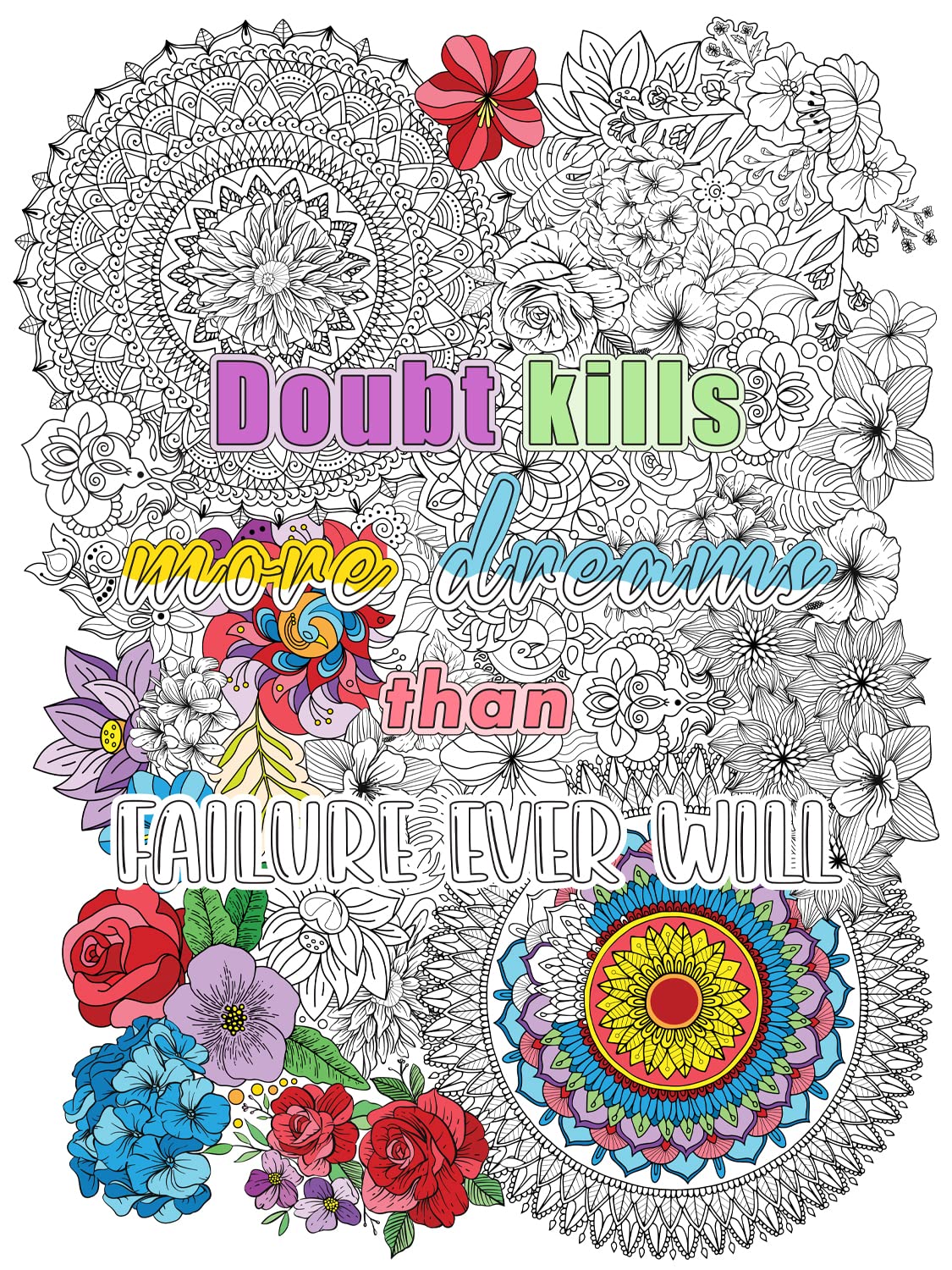 Large Inspirational Motivational Quote "Doubt Kills More Dreams than Failure Ever Will" Coloring Poster – Detailed Background for Adult Coloring, Stress Relief, and DIY Home Decor