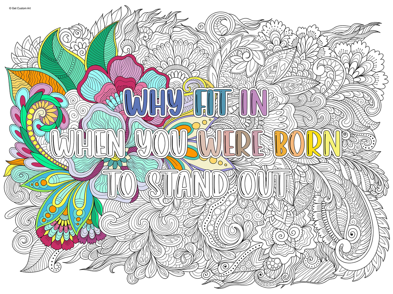 Large Motivational Quote "Why Fit in When You Were Born to Stand Out" Coloring Poster – Adult Coloring, Stress Relief, and DIY Home Decor