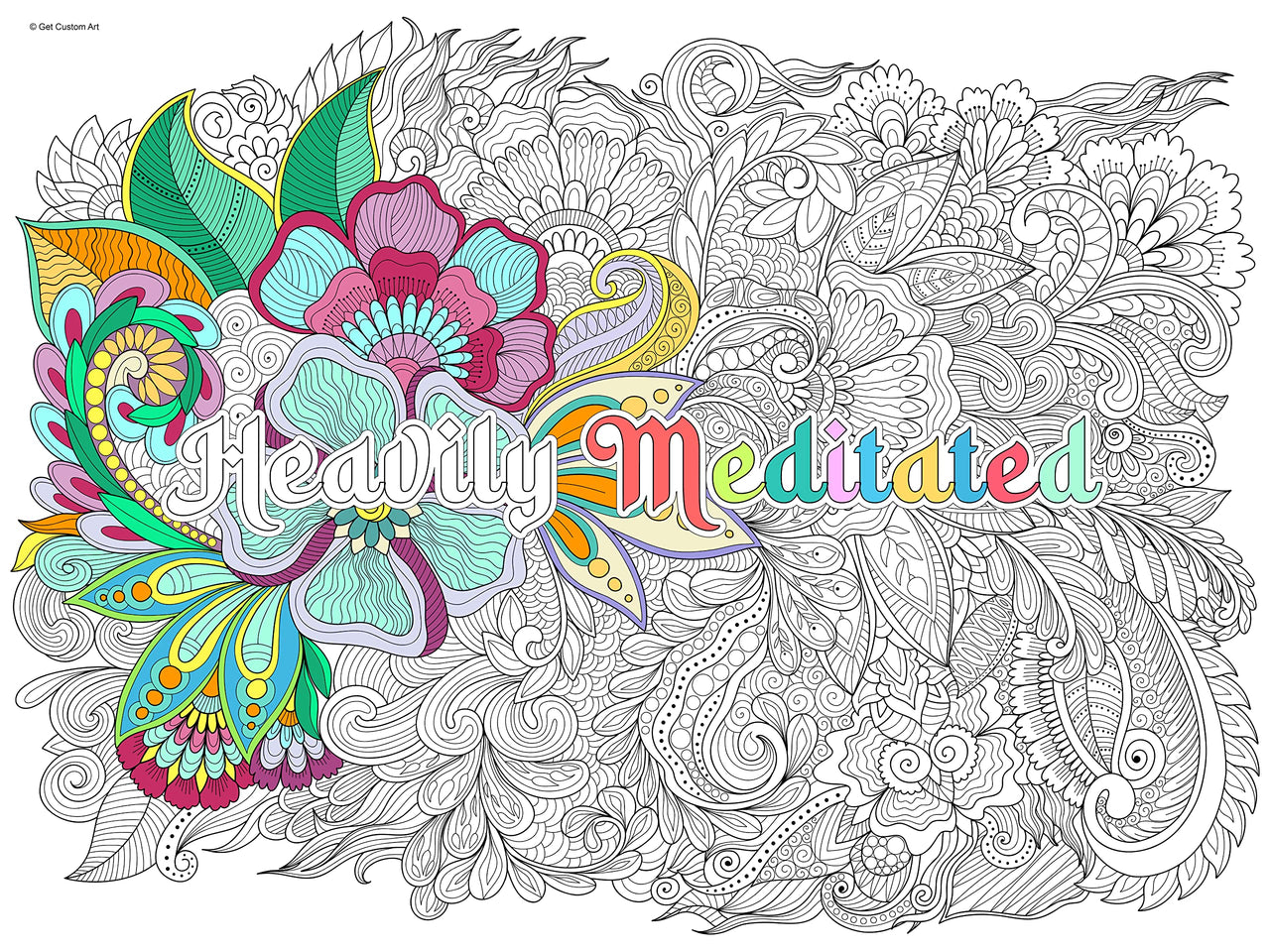 Large Quote "Heavily Meditated" Coloring Poster – Adult Coloring, Stress Relief, and DIY Motivational Home Decor