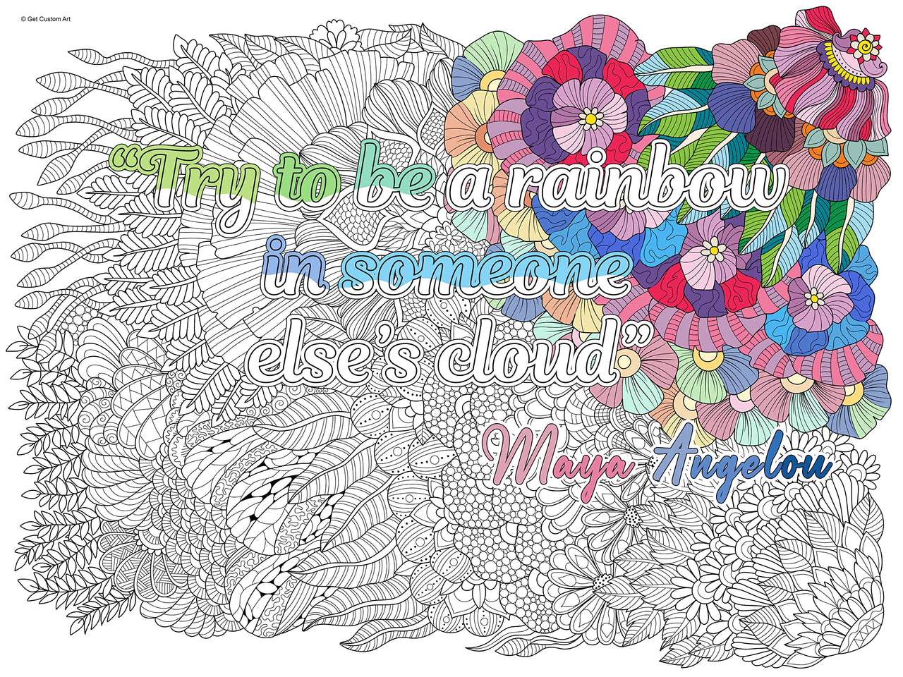 Large Motivational Quote "Try to Be a Rainbow in Someone Else's Cloud" Coloring Poster – Adult Coloring, Stress Relief, and DIY Home Decor