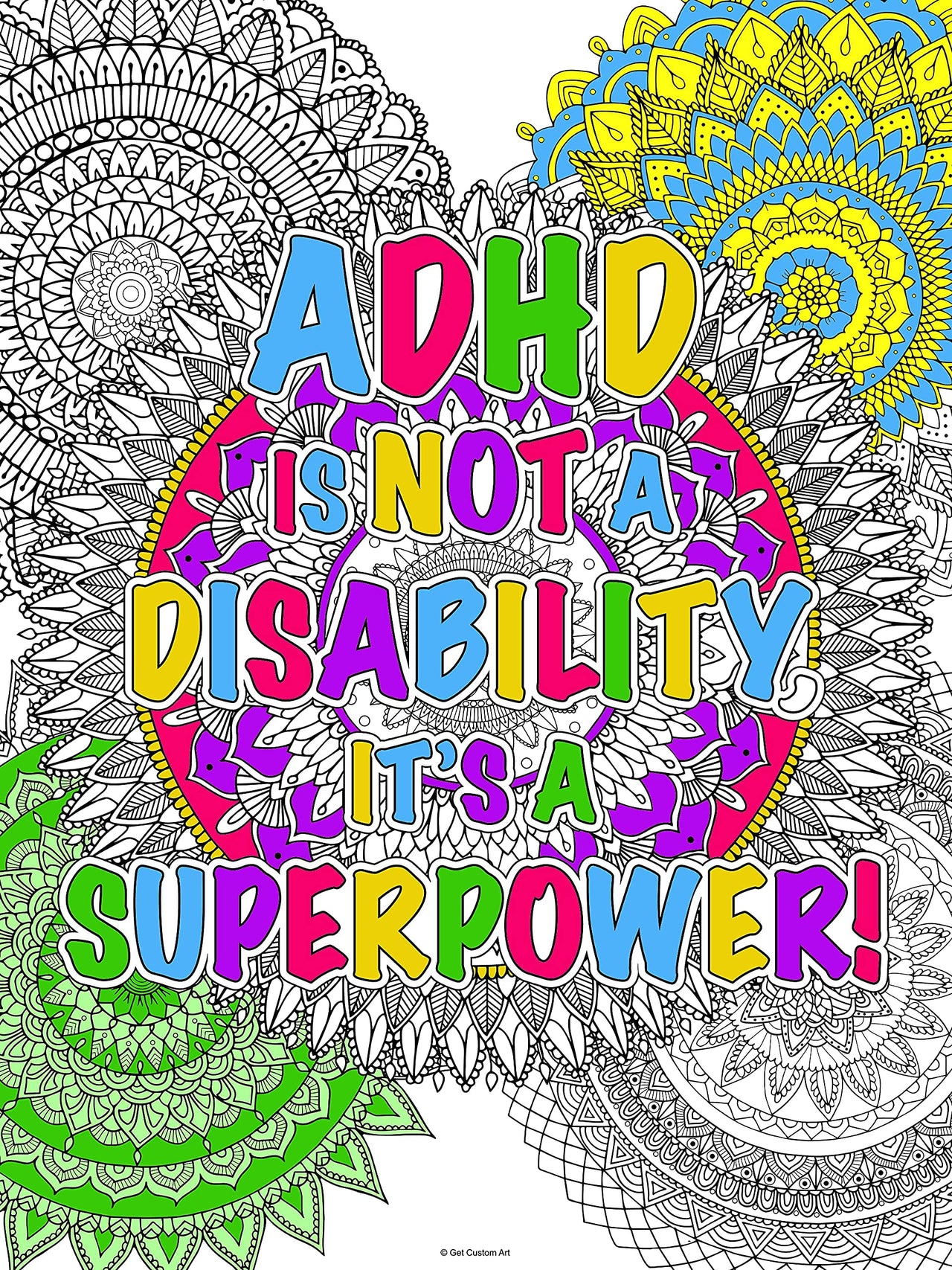 Large Inspirational Motivational Quote "ADHD is Not a Disability It's a Superpower" Coloring Poster – Detailed Background for Adult Coloring, Stress Relief, and Home Decor | DIY Motivational Wall Art