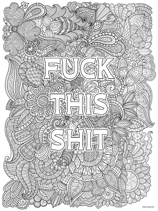 Large Funny Quote "Fuck This Shit" Cuss Words Coloring Poster- Adult Coloring, Stress Relief, and DIY Home Decor